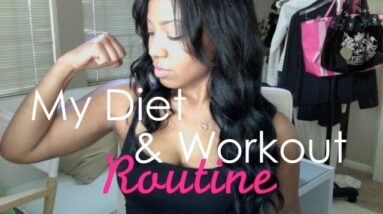 My Diet And Fitness Routine