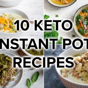 10 Easy Keto Instant Pot Recipes